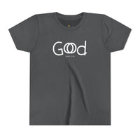 "God is Good" T Shirt - Youth Short Sleeve - Unisex Sizes YS-YXL