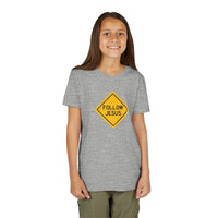 "Follow Jesus" Street Sign T Shirt - Youth Short Sleeve - Unisex Sizes YS-YXL