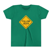 "Follow Jesus" Street Sign Shirt - Youth T-Shirt - Sizes Youth S-XL