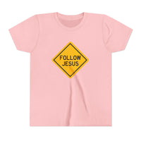 "Follow Jesus" Street Sign Shirt - Youth T-Shirt - Sizes Youth S-XL