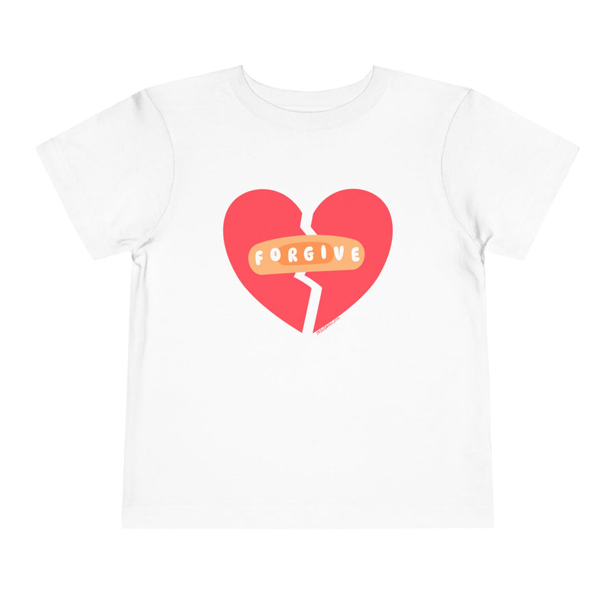 "Forgive" Heals Broken Hearts - Toddler T-Shirt - Sizes 2T -5T