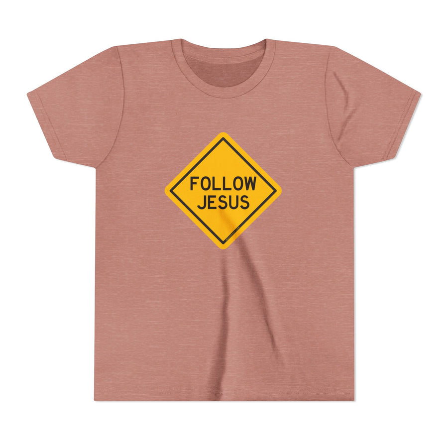 "Follow Jesus" Street Sign Shirt - Youth T-Shirt - Sizes Youth S-XL