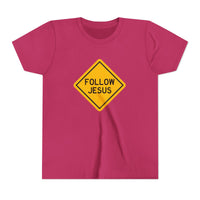 "Follow Jesus" Street Sign Shirt - Youth T-Shirt - Sizes Youth S-XL