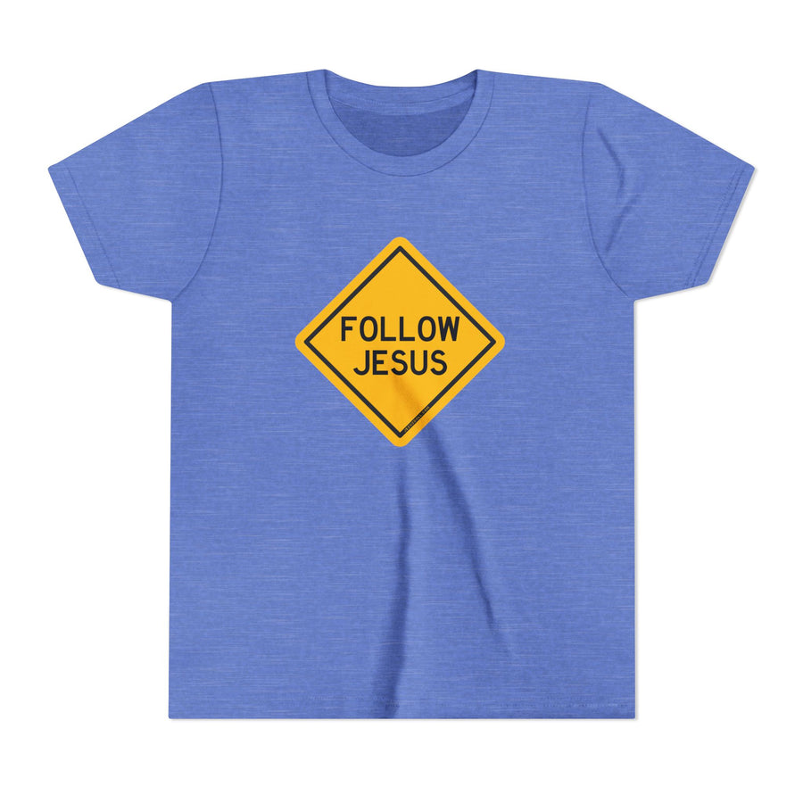 "Follow Jesus" Street Sign Shirt - Youth T-Shirt - Sizes Youth S-XL