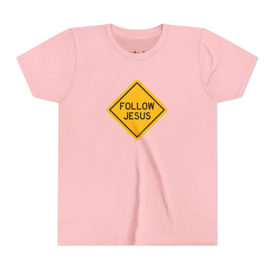 "Follow Jesus" Street Sign T Shirt - Youth Short Sleeve - Unisex Sizes YS-YXL