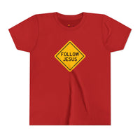 "Follow Jesus" Street Sign T Shirt - Youth Short Sleeve - Unisex Sizes YS-YXL
